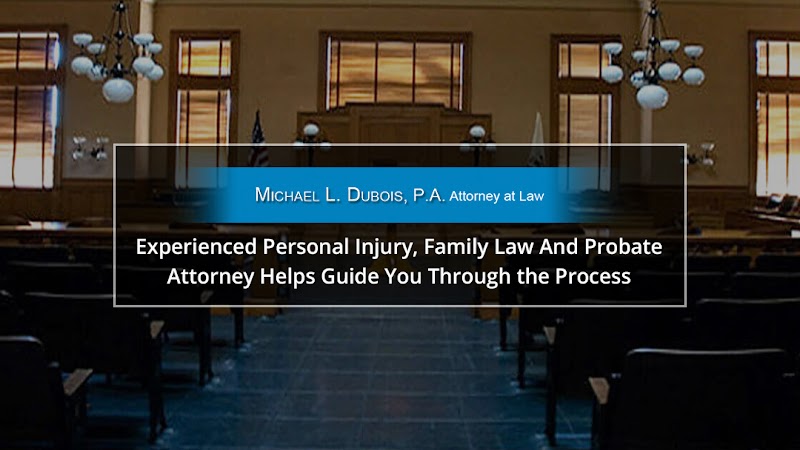 Michael L. Dubois, P.A. Attorney At Law